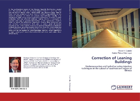 Correction of Leaning Buildings: Underexcavation and hydrofracturing injection techniques in the subsoil of southeastern region of Mexico