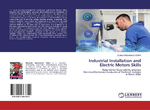 Industrial Installation and Electric Motors Skills: Required for Sustainability amongst Electrical/Electronics Graduates of Technical Colleges in Rivers State