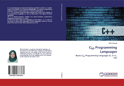 C(s) Programming Languages: Basics C(s) Programming Languages (C, C++, C#)