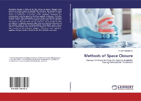 Methods of Space Closure: Various Methods to Close the Spaces Available During Orthodontic Treatment