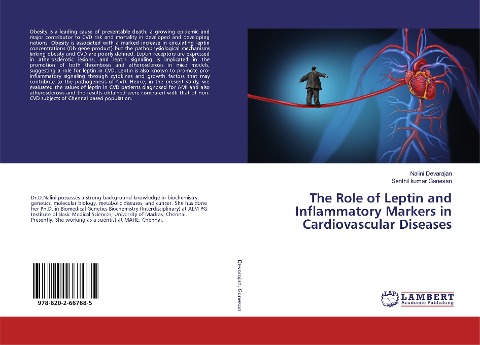 The Role of Leptin and Inflammatory Markers in Cardiovascular Diseases