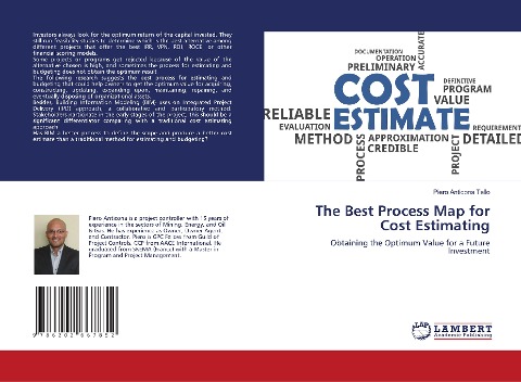 The Best Process Map for Cost Estimating: Obtaining the Optimum Value for a Future Investment