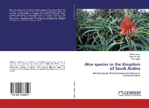 Aloe species in the Kingdom of Saudi Arabia: Morphological, Phytochemical and Molecular Characterization