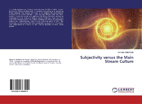 Subjectivity versus the Main Stream Culture