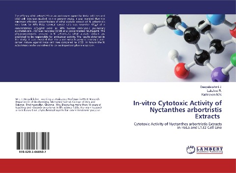 In-vitro Cytotoxic Activity of Nyctanthes arbortristis Extracts: Cytotoxic Activity of Nyctanthes arbortristis Extracts in HeLa and L132 Cell Line