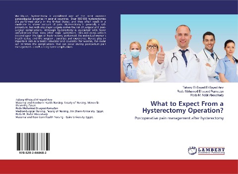 What to Expect From a Hysterectomy Operation?: Postoperative pain management after hysterectomy