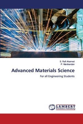 Advanced Materials Science: For all Engineering Students