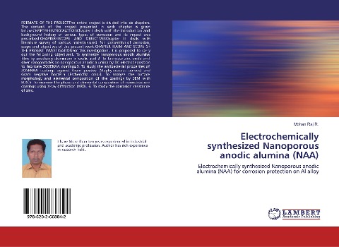 Electrochemically synthesized Nanoporous anodic alumina (NAA): Electrochemically synthesized Nanoporous anodic alumina (NAA) for corrosion protection on Al alloy
