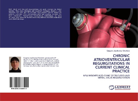 CHRONIC ATRIOVENTRICULAR REGURGITATIONS IN CURRENT CLINICAL PRACTICE: NEW INSIGHTS INTO CLINIC OF TRICUSPID AND MITRAL VALVE REGURGITATION