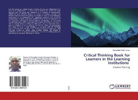 Critical Thinking Book for Learners in the Learning Institutions: Creative Thinking