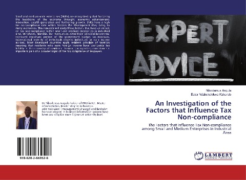 An Investigation of the Factors that Influence Tax Non-compliance: The Factors that Influence Tax Non-compliance among Small and Medium Enterprises in Industrial Area