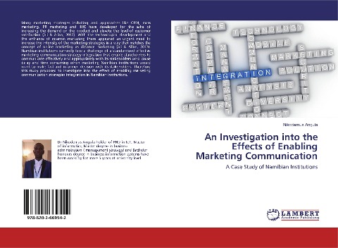 An Investigation into the Effects of Enabling Marketing Communication: A Case Study of Namibian Institutions