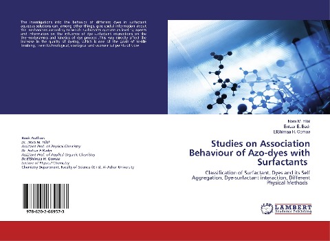 Studies on Association Behaviour of Azo-dyes with Surfactants: Classification of Surfactant, Dyes and its Self Aggregation, Dye-surfactant interaction, Different Physical Methods