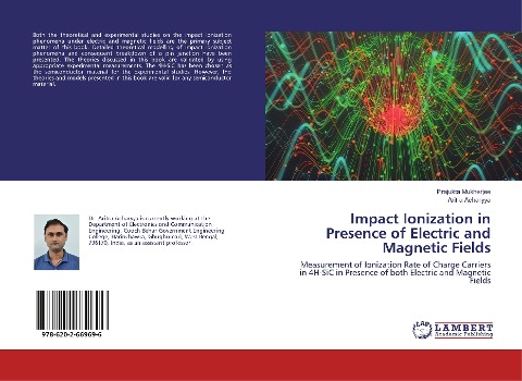 Impact Ionization in Presence of Electric and Magnetic Fields: Measurement of Ionization Rate of Charge Carriers in 4H-SiC in Presence of both Electric and Magnetic Fields
