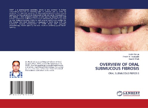 OVERVIEW OF ORAL SUBMUCOUS FIBROSIS: ORAL SUBMUCOUS FIBROSIS