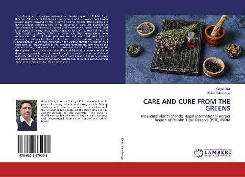 CARE AND CURE FROM THE GREENS: Medicinal Plants of Indo-Nepal International Border Region of Pilibhit Tiger Reserve (PTR), INDIA