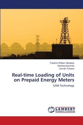Real-time Loading of Units on Prepaid Energy Meters: GSM Technology