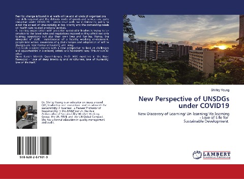 New Perspective of UNSDGs under COVID19: New Discovery of Learning/ Un-learning/ Re-learning - Love of Life for Sustainable Development