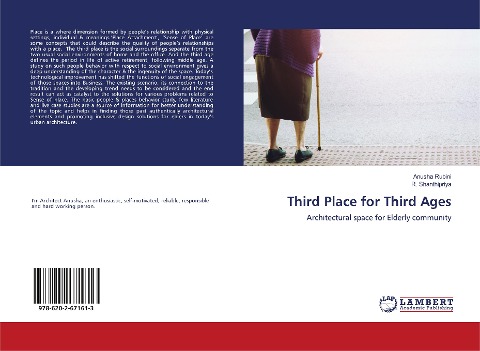Third Place for Third Ages: Architectural space for Elderly community