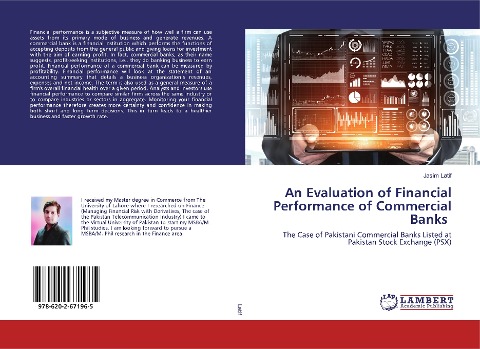 An Evaluation of Financial Performance of Commercial Banks: The Case of Pakistani Commercial Banks Listed at Pakistan Stock Exchange (PSX)
