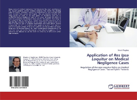 Application of Res Ipsa Loquitur on Medical Negligence Cases: Regulation of Res Ipsa Loquitur Policy on Medical Negligence Cases: "Sacred Spells" Patients
