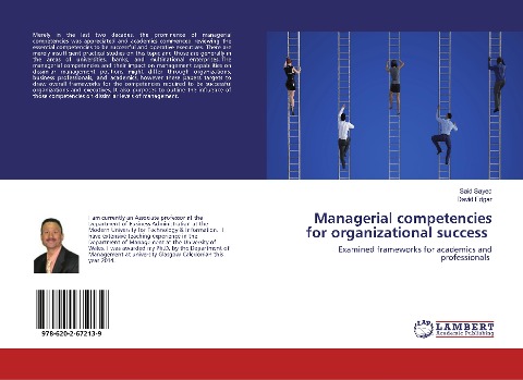 Managerial competencies for organizational success: Examined frameworks for academics and professionals