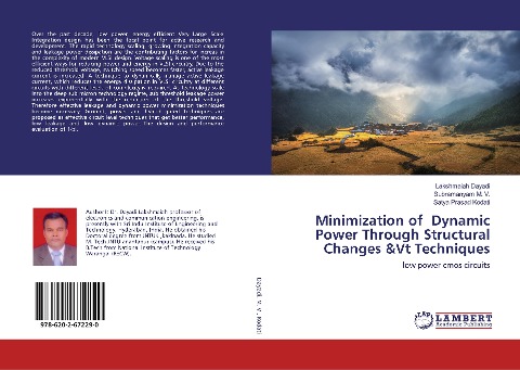 Minimization of Dynamic Power Through Structural Changes &Vt Techniques: low power cmos circuits