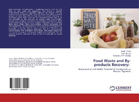 Food Waste and By-products Recovery:: Nutraceutical and Health Potential of Carotenoids as Natural Pigments