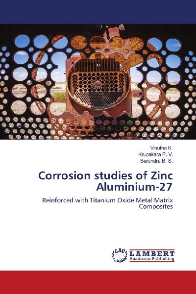 Corrosion studies of Zinc Aluminium-27: Reinforced with Titanium Oxide Metal Matrix Composites
