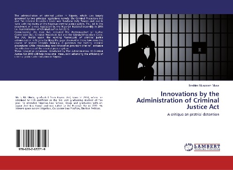 Innovations by the Administration of Criminal Justice Act: A critique on pretrial detention