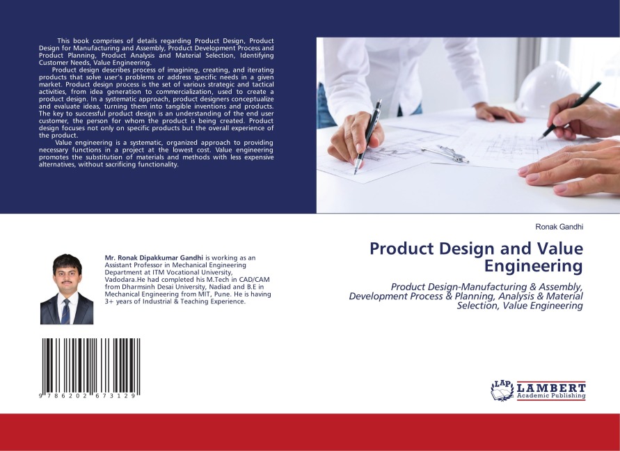 Product Design and Value Engineering: Product Design-Manufacturing & Assembly, Development Process & Planning, Analysis & Material Selection, Value Engineering