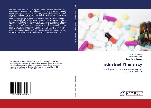 Industrial Pharmacy: Developments in manufacturing the pharmaceuticals