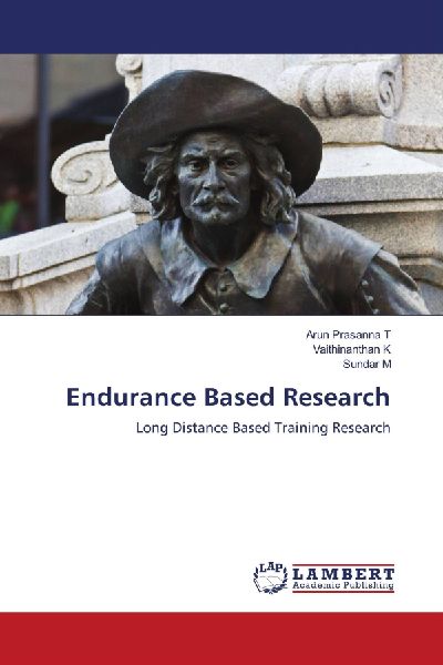 Endurance Based Research: Long Distance Based Training Research