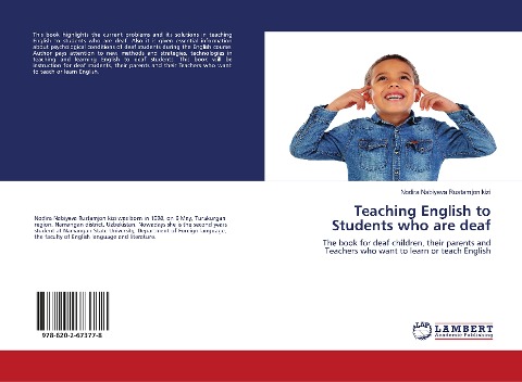 Teaching English to Students who are deaf: The book for deaf children, their parents and Teachers who want to learn or teach English