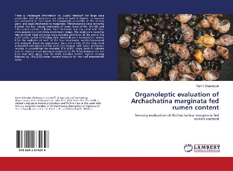 Organoleptic evaluation of Archachatina marginata fed rumen content: Sensory evaluation of Archachatina marginata fed rumen content