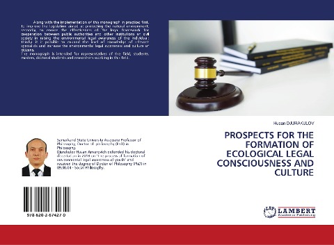 PROSPECTS FOR THE FORMATION OF ECOLOGICAL LEGAL CONSCIOUSNESS AND CULTURE