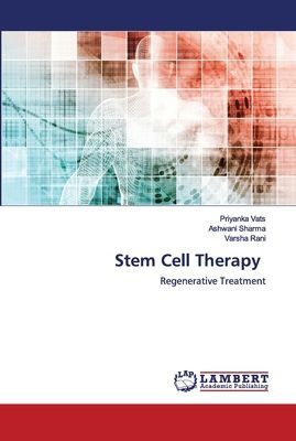 Stem Cell Therapy: Regenerative Treatment