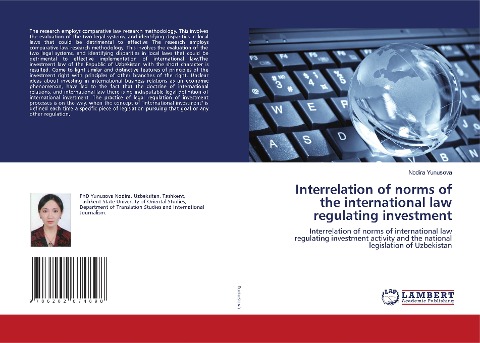 Interrelation of norms of the international law regulating investment: Interrelation of norms of international law regulating investment activity and the national legislation of Uzbekistan