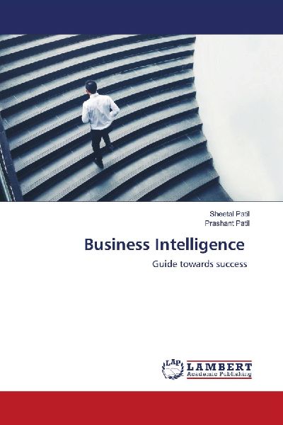 Business Intelligence: Guide towards success
