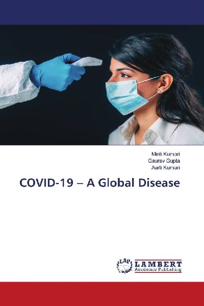 COVID-19 - A Global Disease