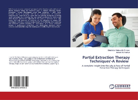 Partial Extraction Therapy Techniques-A Review: A complete insight into the why & how of Partial Extraction Therapy techniques