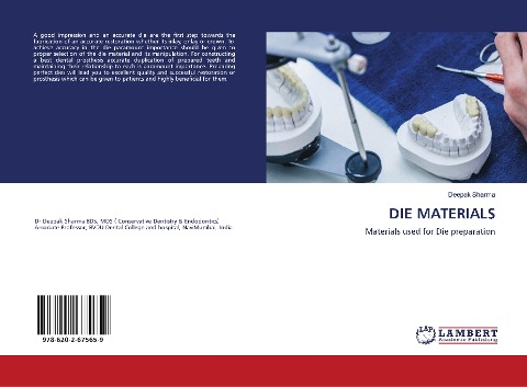 DIE MATERIALS: Materials used for Die preparation
