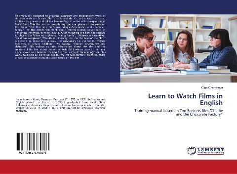 Learn to Watch Films in English: Training manual based on Tim Burton's film "Charlie and the ¿hocolate Factory"