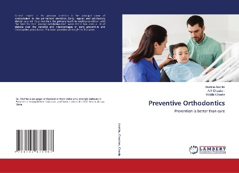 Preventive Orthodontics: Prevention is better than cure