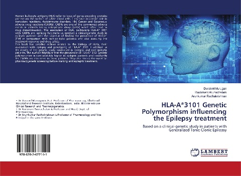 HLA-A*3101 Genetic Polymorphism influencing the Epilepsy treatment: Based on a clinical-genetic study in patients with Generalized Tonic Clonic Epilepsy