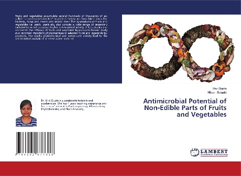 Antimicrobial Potential of Non-Edible Parts of Fruits and Vegetables