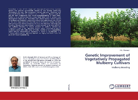 Genetic Improvement of Vegetatively Propagated Mulberry Cultivars: Mulberry Breeding