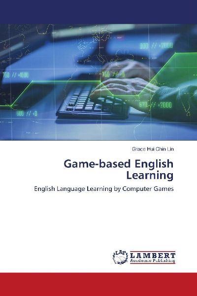 Game-based English Learning: English Language Learning by Computer Games