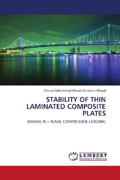 Stability of Thin Laminated Composite Plates: Biaxial in - Plane Compressive Loading