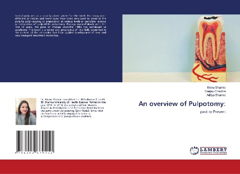 An overview of Pulpotomy:: past to Present